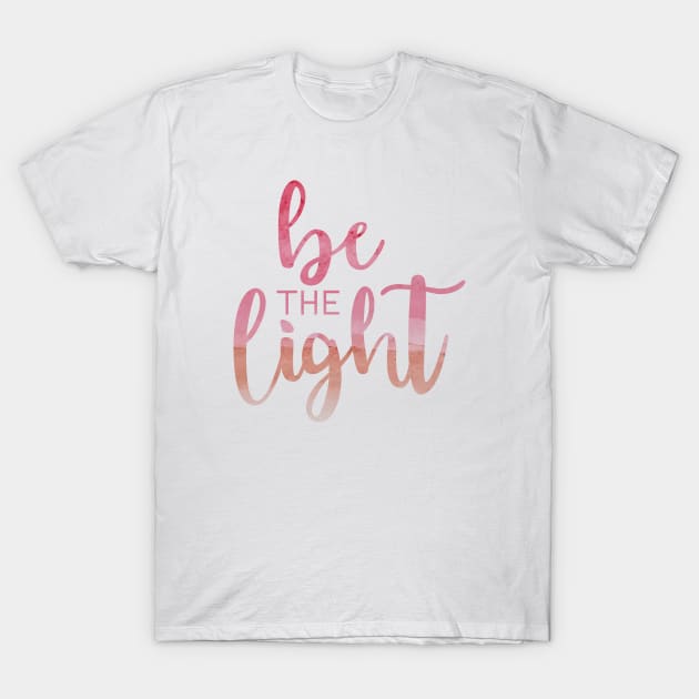 Be the Light Red T-Shirt by TheMoodyDecor